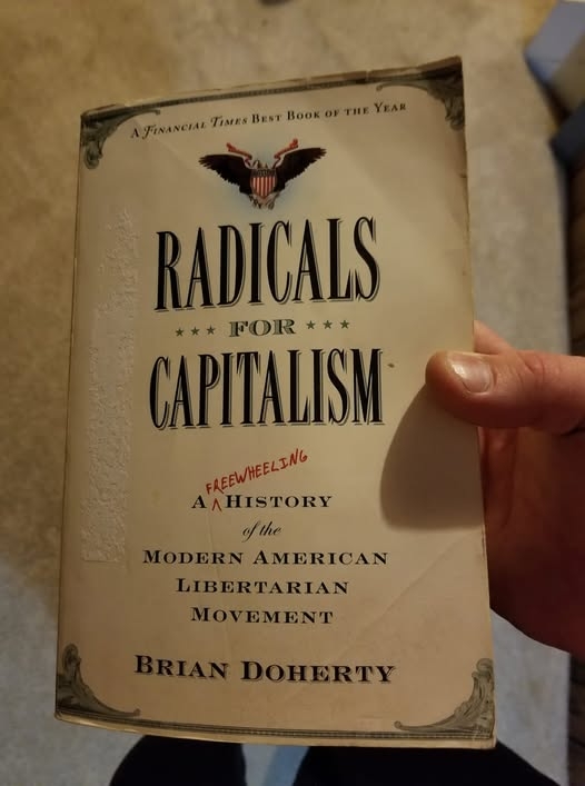 Radicals for Capitlisim